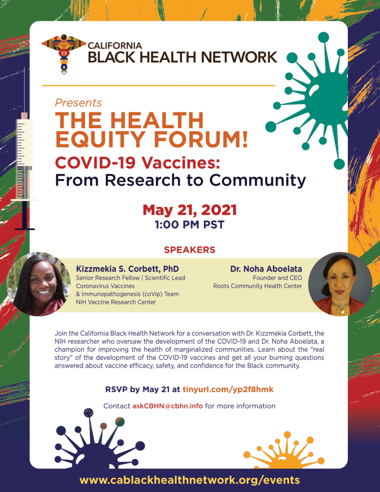 CA Black Health Network (CBHN) is presenting a Health Forum Equity Forum.