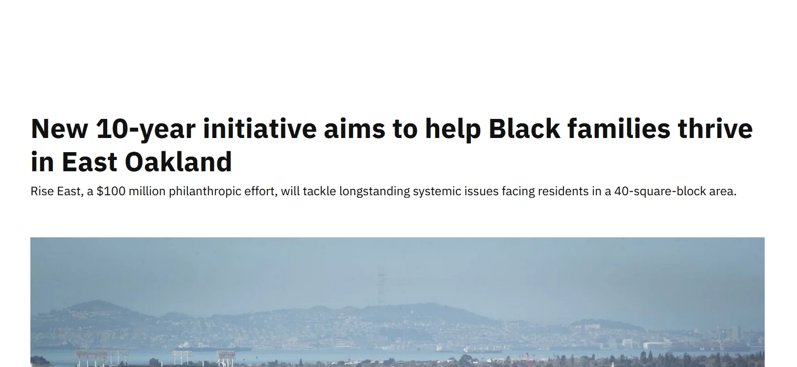 New 10-year initiative aims to help Black families thrive in East Oakland